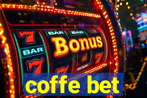 coffe bet